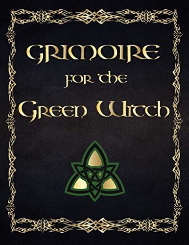 Green Skin Witchcraft: Balancing Dark and Light Magic